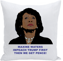 Load image into Gallery viewer, Maxine Waters Cry Pillow