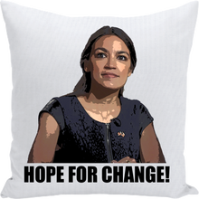 Load image into Gallery viewer, Alicia Ocasio-Cortez Hope for Change Cry Pillow